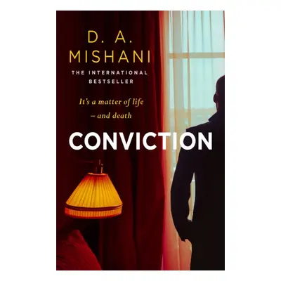 "Conviction" - "It's a matter of life - and death" ("Mishani D. A.")(Paperback / softback)