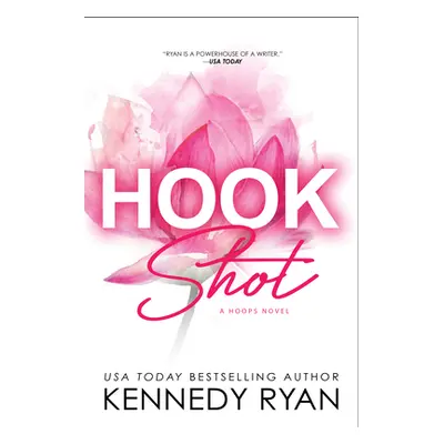 "Hook Shot" - "" ("Ryan Kennedy")(Paperback)