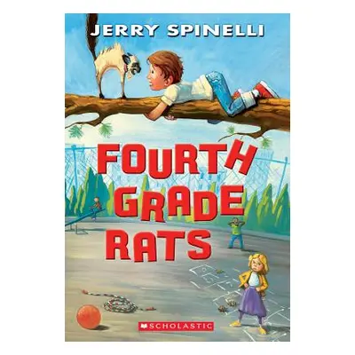 "Fourth Grade Rats" - "" ("Spinelli Jerry")(Paperback)