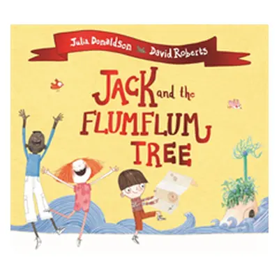 "Jack and the Flumflum Tree" - "" ("Donaldson Julia")(Paperback / softback)