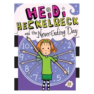 "Heidi Heckelbeck and the Never-Ending Day, 21" - "" ("Coven Wanda")(Paperback)