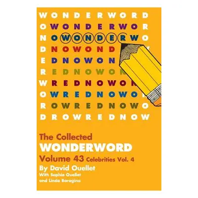 "WonderWord Volume 43" - "" ("Ouellet David")(Paperback)