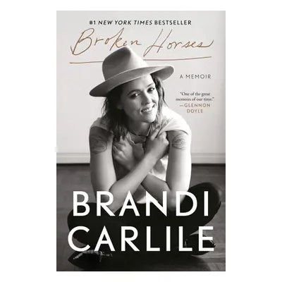 "Broken Horses: A Memoir" - "" ("Carlile Brandi")(Paperback)