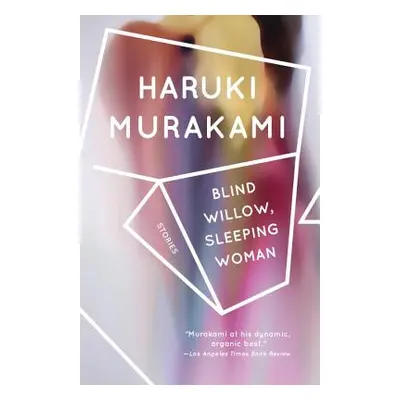 "Blind Willow, Sleeping Woman" - "" ("Murakami Haruki")(Paperback)