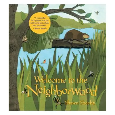 "Welcome to the Neighborwood" - "" ("Sheehy Shawn")(Pevná vazba)