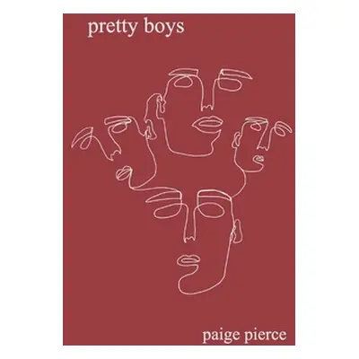 "pretty boys" - "" ("Pierce Paige")(Paperback)