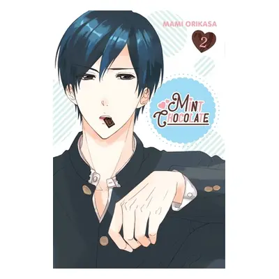 "Mint Chocolate, Vol. 2" - "" ("Orikasa Mami")(Paperback)