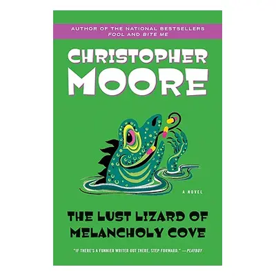 "The Lust Lizard of Melancholy Cove" - "" ("Moore Christopher")(Paperback)