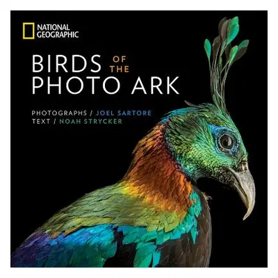 "Birds of the Photo Ark" - "" ("Strycker Noah")(Pevná vazba)