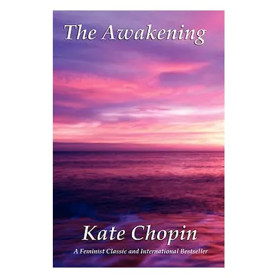 "The Awakening" - "" ("Chopin Kate")(Paperback)