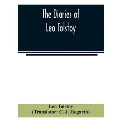 "The diaries of Leo Tolstoy" - "" ("Tolstoy Leo")(Paperback)