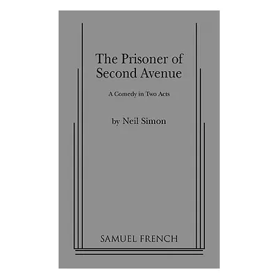 "The Prisoner of Second Avenue" - "" ("Simon Neil")(Paperback)