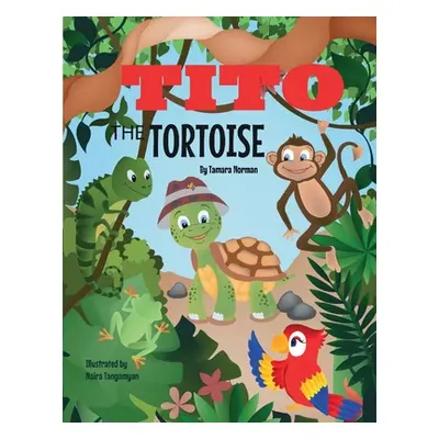 "Tito The Tortoise" - "" ("Norman Tamara")(Paperback)