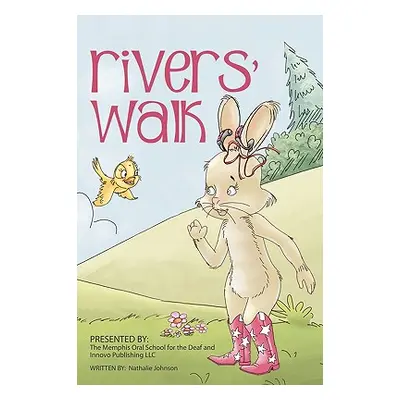 "Rivers' Walk" - "" ("Johnson Nathalie")(Pevná vazba)