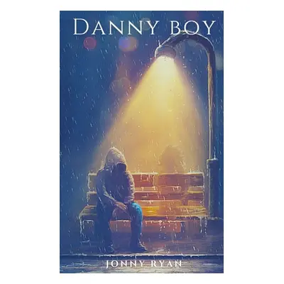 "Danny Boy" - "" ("Ryan Jonny")(Paperback)