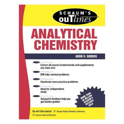 "Schaum's Outline of Analytical Chemistry" - "" ("Gordus Adon")(Paperback)