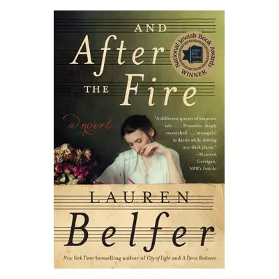 "And After the Fire" - "" ("Belfer Lauren")(Paperback)