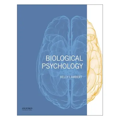 "Biological Psychology" - "" ("Lambert Kelly G.")(Paperback)