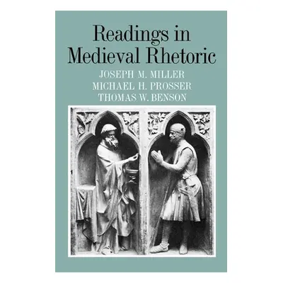 "Readings in Medieval Rhetoric" - "" ("Miller Joseph M.")(Paperback)