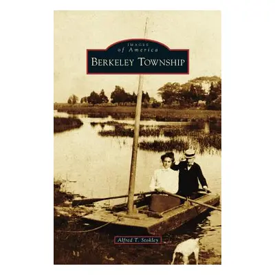 "Berkeley Township" - "" ("Stokley Alfred T.")(Pevná vazba)