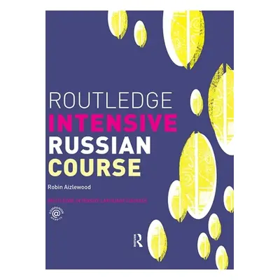 "Routledge Intensive Russian Course" - "" ("Aizlewood Robin")(Paperback)