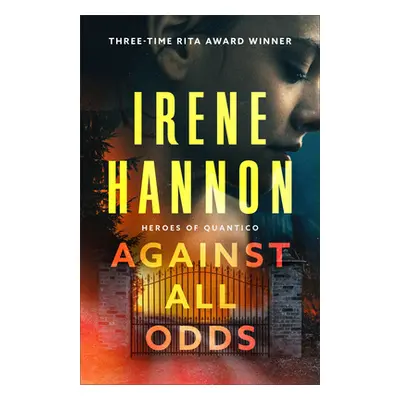 "Against All Odds" - "" ("Hannon Irene")(Paperback)