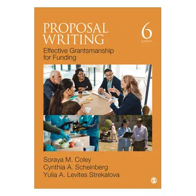 "Proposal Writing: Effective Grantsmanship for Funding" - "" ("Coley Soraya M.")(Paperback)