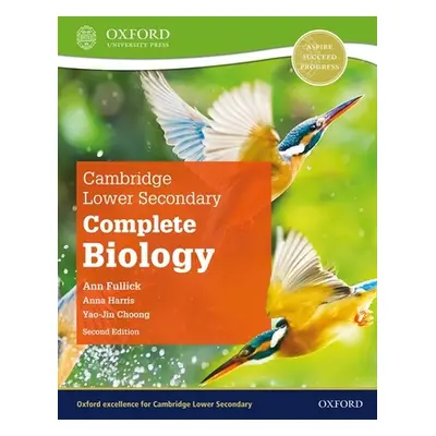 "Cambridge Lower Secondary Complete Biology Student Book 2nd Edition Set" - "" ("Fullick")(Pevná