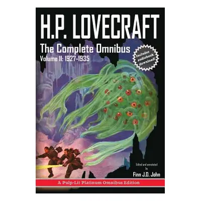 "H.P. Lovecraft, The Complete Omnibus Collection, Volume II: 1927-1935" - "" ("Lovecraft Howard 