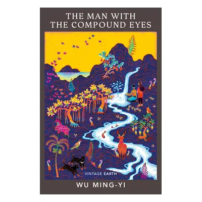 "Man with the Compound Eyes" - "A novel from the Vintage Earth collection" ("Ming-Yi Wu")(Paperb