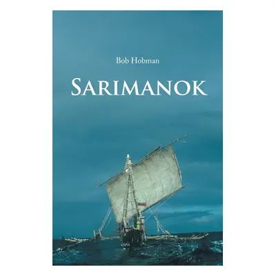 "Sarimanok" - "" ("Hobman Bob")(Paperback)