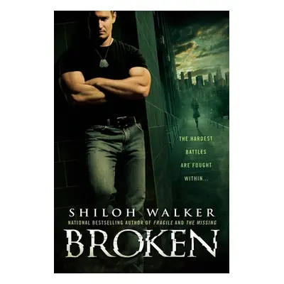 "Broken" - "" ("Walker Shiloh")(Paperback)