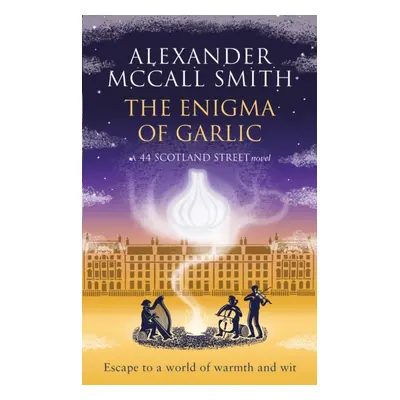 "Enigma of Garlic" - "" ("McCall Smith Alexander")(Paperback / softback)