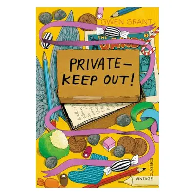 "Private - Keep Out!" - "" ("Grant Gwen")(Paperback / softback)