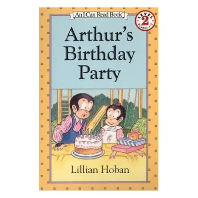 "Arthur's Birthday Party" - "" ("Hoban Lillian")(Paperback)