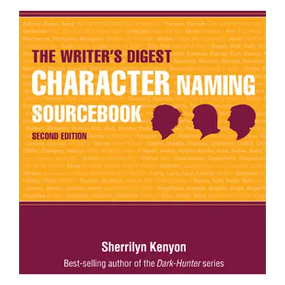 "The Writer's Digest Character Naming Sourcebook" - "" ("Kenyon Sherrilyn")(Paperback)