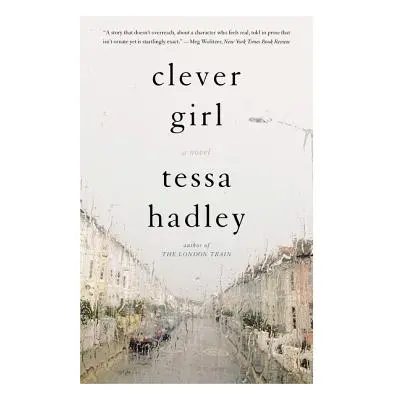 "Clever Girl" - "" ("Hadley Tessa")(Paperback)