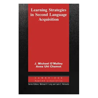 "Learning Strategies in Second Language Acquisition" - "" ("O'Malley J. Michael")(Paperback)