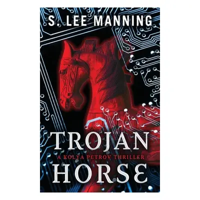 "Trojan Horse" - "" ("Manning s. Lee")(Paperback)