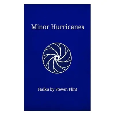 "Minor Hurricanes" - "" ("Flint Steven")(Paperback)