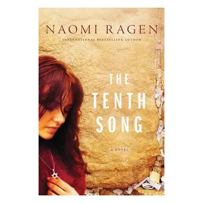 "The Tenth Song" - "" ("Ragen Naomi")(Paperback)