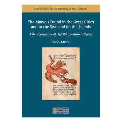 "The Marvels Found in the Great Cities and in the Seas and on the Islands: A Representative of '