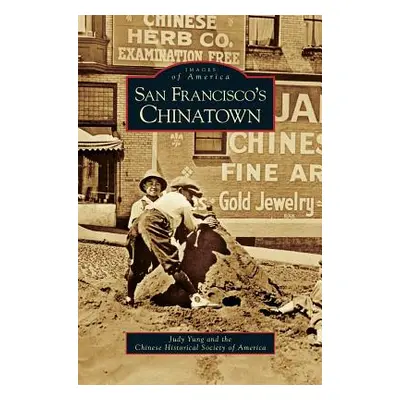 "San Francisco's Chinatown" - "" ("Yung Judy")(Pevná vazba)