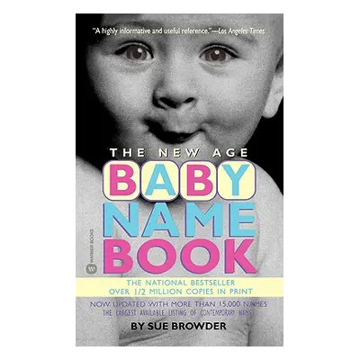 "The New Age Baby Name Book" - "" ("Browder Sue")(Paperback)