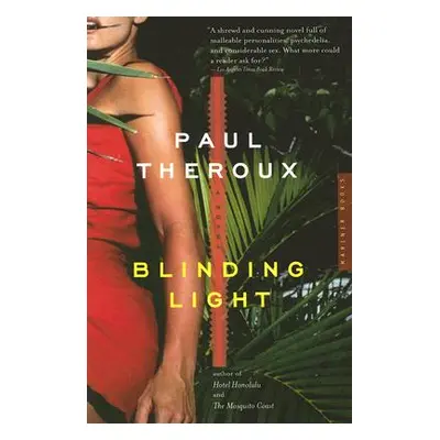 "Blinding Light" - "" ("Theroux Paul")(Paperback)