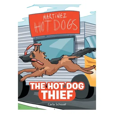 "The Hot Dog Thief" - "" ("Schissel Carla")(Pevná vazba)