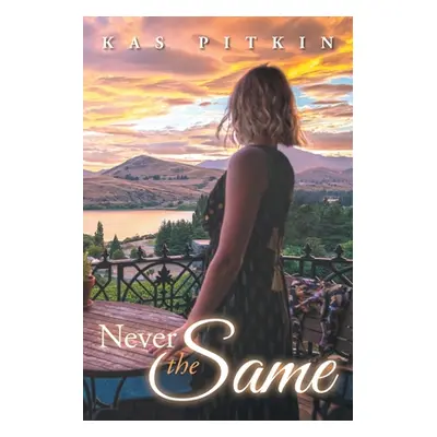 "Never The Same" - "" ("Pitkin Kas")(Paperback)