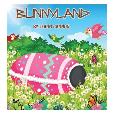 "Bunnyland" - "" ("Cannon Leann")(Pevná vazba)