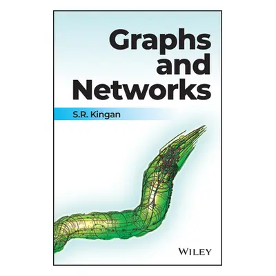 "Graphs and Networks" - "" ("Kingan S. R.")(Pevná vazba)