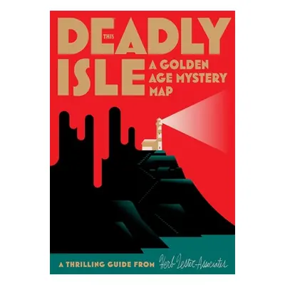 "This Deadly Isle: A Golden Age Mystery Map" - "" ("Edwards Martin")(Pevná vazba)